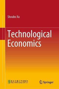 Technological Economics (eBook, PDF) - Xu, Shoubo
