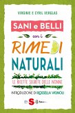 Sani e belli con i rimedi naturali (eBook, ePUB)