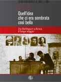 Quell'idea che ci era sembrata così bella (eBook, ePUB)