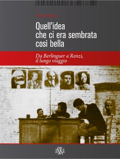 Quell'idea che ci era sembrata così bella (eBook, ePUB) - Barbini, Tito