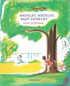 Versteckt, versteckt, nicht entdeckt - Slobodkin, Louis