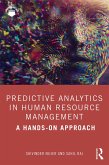 Predictive Analytics in Human Resource Management (eBook, ePUB) Predictive Analytics in Human Resource Management (eBook, ePUB)