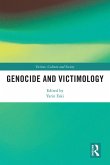Genocide and Victimology (eBook, PDF)