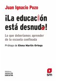 ¡La educación está desnuda! (eBook, ePUB)