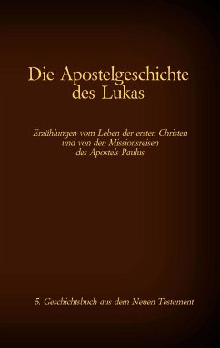 Die Apostelgeschichte des Lukas (eBook, ePUB)