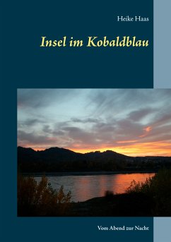 Insel im Kobaldblau (eBook, ePUB) - Haas, Heike