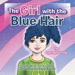 The Girl with the Blue Hair - De La Mota, Shahana J.