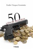 50 años de mentiras (eBook, ePUB)