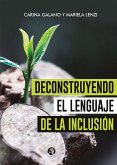 Deconstruyendo el lenguaje de la inclusión (eBook, ePUB)