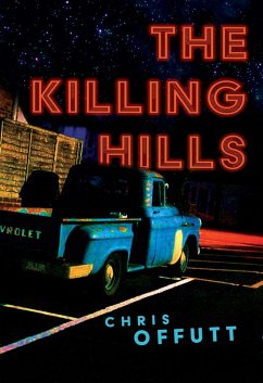 The Killing Hills (eBook, ePUB) - Offutt, Chris