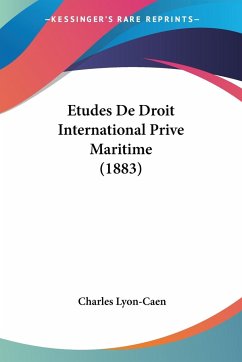Etudes De Droit International Prive Maritime (1883) - Lyon-Caen, Charles