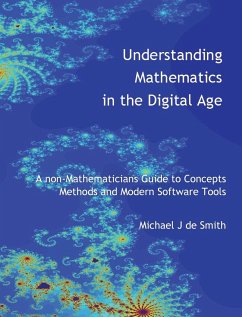 Understanding Mathematics in the Digital Age - de Smith, Michael John