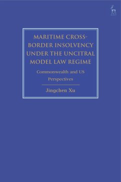 Cover Maritime Cross-Border Insolvency under the UNCITRAL Model Law Regime (eBook, ePUB)