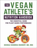The Vegan Athlete's Nutrition Handbook (eBook, ePUB)