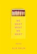 We Want What We Want (eBook, ePUB) - Bild 1
