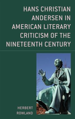 Hans Christian Andersen in American Literary Criticism of the Nineteenth Century (eBook, ePUB) Cover Hans Christian Andersen in American Literary Criticism of the Nineteenth Century (eBook, ePUB)