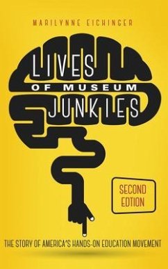 Cover Lives of Museum Junkies, Second Edition (eBook, ePUB)