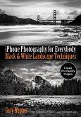iPhone Photography for Everybody (eBook, ePUB)