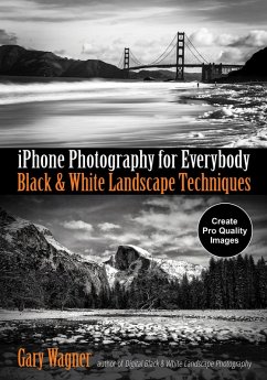iPhone Photography for Everybody (eBook, ePUB) - Wagner, Gary