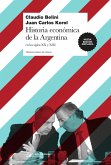 Historia económica de la Argentina en los siglos XX y XXI (eBook, ePUB)