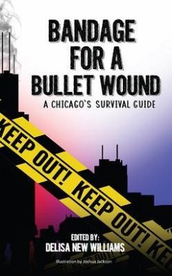 Bandage for a Bullet Wound (eBook, ePUB) - Cohort 