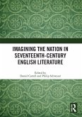 Imagining the Nation in Seventeenth-Century English Literature (eBook, PDF)