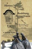 A History of Boalsburg, Pennsylvania, 1770-1975