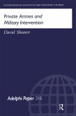 Private Armies and Military Intervention (eBook, ePUB) Private Armies and Military Intervention (eBook, ePUB)