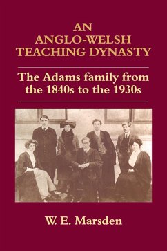 Cover An Anglo-Welsh Teaching Dynasty (eBook, ePUB)