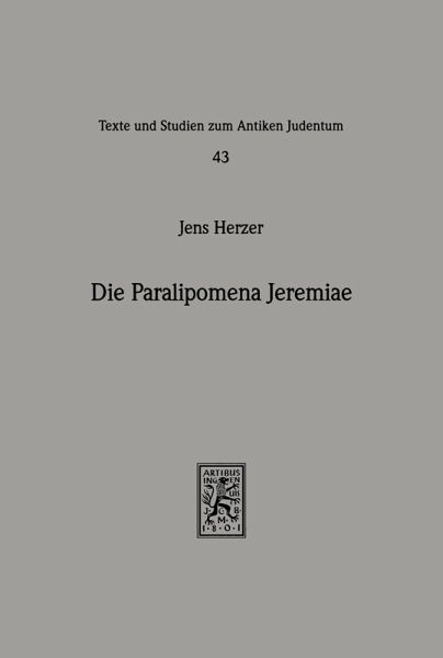 Die Paralipomena Jeremiae (eBook, PDF) Die Paralipomena Jeremiae (eBook, PDF)