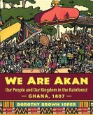 We Are Akan (eBook, ePUB)
