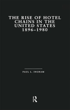 Cover The Rise of Hotel Chains in the United States, 1896-1980 (eBook, PDF)