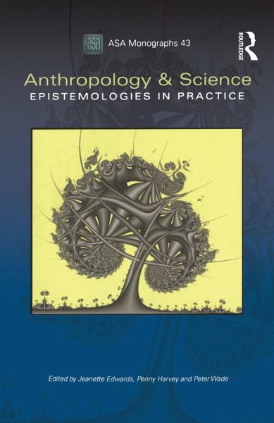 Anthropology and Science (eBook, PDF) Anthropology and Science (eBook, PDF)