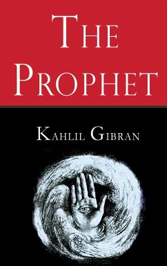 The Prophet - Gibran, Kahlil