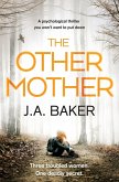 The Other Mother: A Psychological Thriller You Won't Want to Put Down