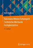 Holzmann/Meyer/Schumpich Technische Mechanik Festigkeitslehre (eBook, PDF)