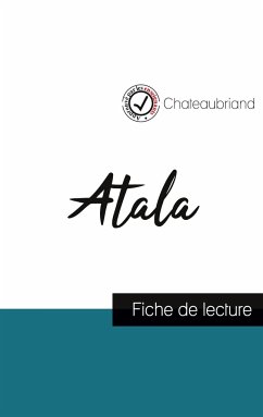 Atala de Chateaubriand (fiche de lecture et analyse complète de l'oeuvre) - Chateaubriand