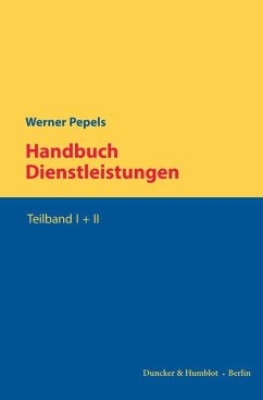 Handbuch Dienstleistungen. - Pepels, Werner