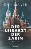 Der Leibarzt der Zarin (eBook, ePUB)