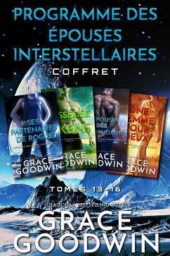 Programme des Épouses Interstellaires Coffret (eBook, ePUB) - Goodwin, Grace