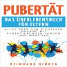 Pubertät - Das Überlebensbuch für... - Bild 1