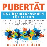 Pubertät - Das Überlebensbuch für Eltern (eBook, ePUB)