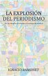La explosión del periodismo (eBook,... - Bild 1