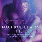 Nachbarschaftshilfe – und drei andere erotische Erika Lust-Geschichten (MP3-Download)