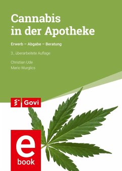 Cannabis in der Apotheke (eBook, PDF) - Ude, Christian; Wurglics, Mario