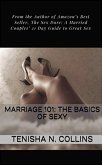 Marriage 101: The Basics of Sexy (eBook, ePUB)
