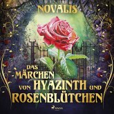 Das Märchen von Hyazinth und Rosenblütchen (MP3-Download)