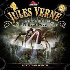 Die neuen Abenteuer des Phileas Fogg - Die Küste der Skelette. Tl.26 - Verne, Jules