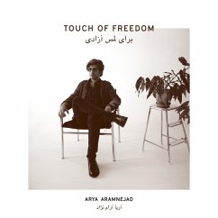 Touch Of Freedom - Aramnejad,Arya