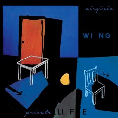 Private Life - Virginia Wing